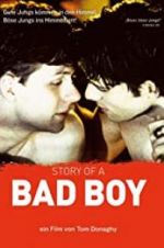 Watch Story of a Bad Boy 5movies