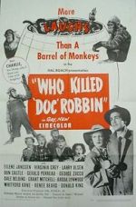 Watch Who Killed Doc Robbin? 5movies