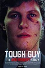 Watch Tough Guy: The Bob Probert Story 5movies