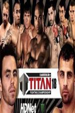 Watch Titan Fighting Championship 18 5movies