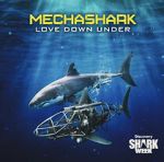 Watch Mechashark Love Down Under 5movies