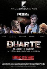 Watch Duarte, traicin y gloria 5movies