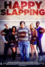Watch Happy Slapping 5movies