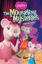 Watch Angelina Ballerina: The Mousling Mysteries 5movies