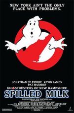 Watch The Ghostbusters of New Hampshire: Spilled Milk 5movies