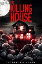 Watch The Killing House 5movies