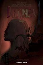 Watch Dulcinea 5movies