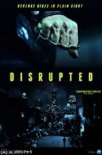 Watch Disrupted 5movies