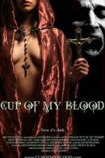 Watch Cup of My Blood 5movies