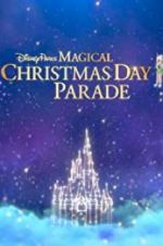 Watch Disney Parks Magical Christmas Day Celebration 5movies