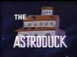 Watch The Astroduck (Short 1966) 5movies