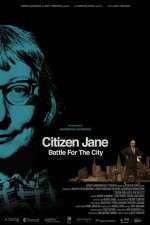 Watch Citizen Jane Battle for the City 5movies