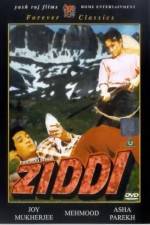 Watch Ziddi 5movies