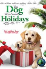 Watch The Dog Who Saved the Holidays 5movies