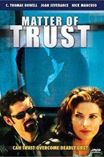 Watch Matter of Trust 5movies