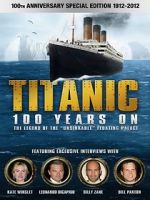 Watch Titanic: 100 Years On 5movies