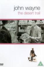 Watch The Desert Trail 5movies