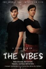 Watch The Vibes 5movies