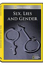 Watch National Geographic Explorer : Sex, Lies, and Gender 5movies