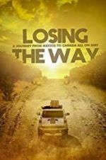 Watch Losing the Way 5movies