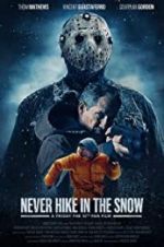 Watch Never Hike in the Snow 5movies