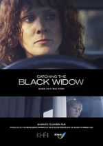 Watch Catching the Black Widow 5movies