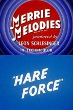 Watch Hare Force (Short 1944) 5movies