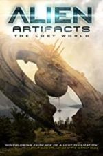 Watch Alien Artifacts: The Lost World 5movies