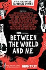 Watch Between the World and Me 5movies