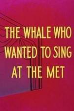 Watch Willie the Operatic Whale 5movies