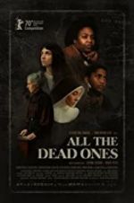 Watch All the Dead Ones 5movies