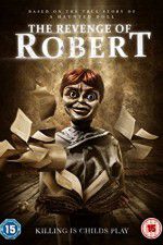 Watch The Revenge of Robert the Doll 5movies