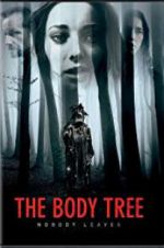 Watch The Body Tree 5movies