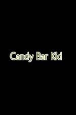 Watch Candy Bar Kid 5movies