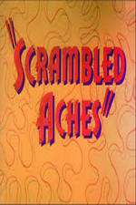 Watch Scrambled Aches 5movies