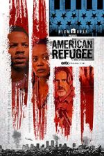 Watch American Refugee 5movies