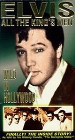 Watch Elvis: All the King\'s Men (Vol. 3) - Wild in Hollywood 5movies