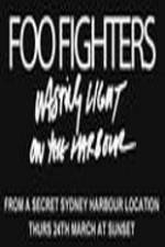 Watch Foo Fighters Wasting Light On The Harbour 5movies