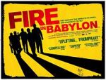 Watch Fire in Babylon 5movies