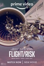 Watch Flight/Risk 5movies