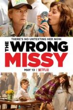 Watch The Wrong Missy 5movies