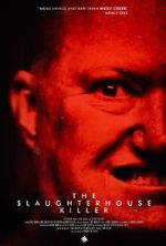 Watch The Slaughterhouse Killer 5movies