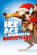 Watch Ice Age A Mammoth Christmas 5movies