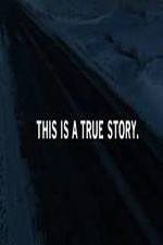 Watch This Is a True Story 5movies