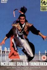 Watch Incredible Shaolin Thunderkick 5movies