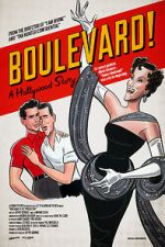Watch Boulevard! A Hollywood Story 5movies