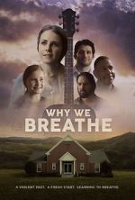 Watch Why We Breathe 5movies