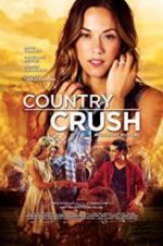 Watch Country Crush 5movies