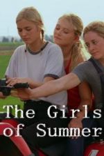 Watch The Girls of Summer 5movies