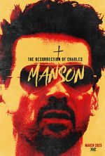Watch The Resurrection of Charles Manson 5movies